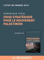 Crise stratégique pour le mouvement palestinien