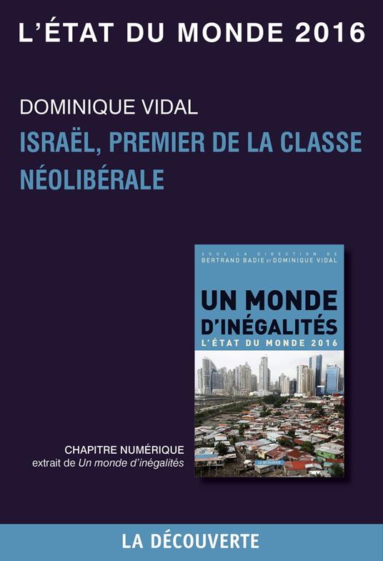 Chapitre L'état du monde 2016 - Israël, premier dela classe néolibérale