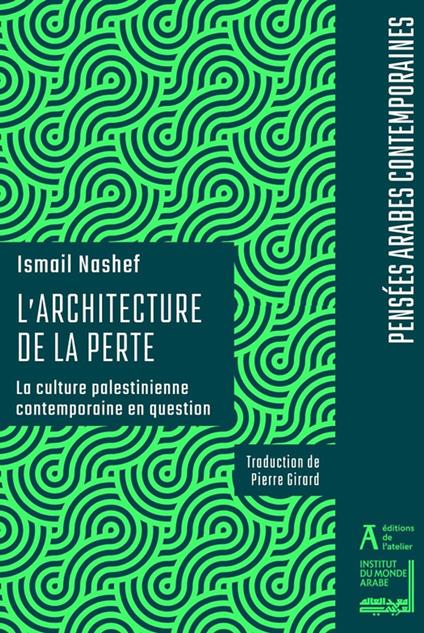 L'architecture de la perte