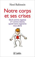 Notre corps et ses crises