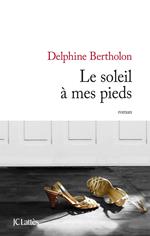 Le soleil à mes pieds
