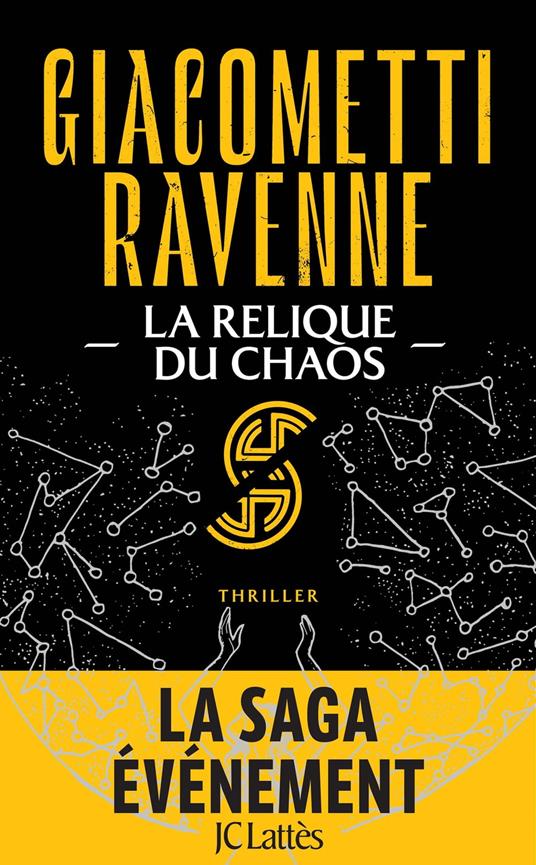 La Relique du Chaos : La Saga du Soleil Noir