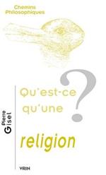 Qu'est-Ce Qu'une Religion?