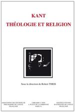 Kant: Theologie Et Religion