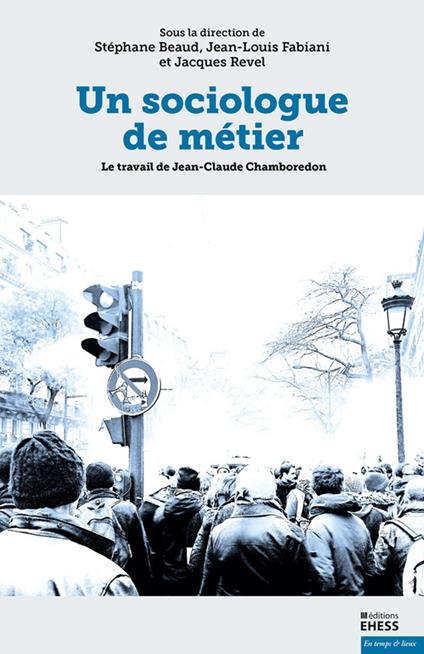 Un sociologue de métier