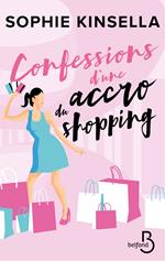 Confessions d'une accro du shopping