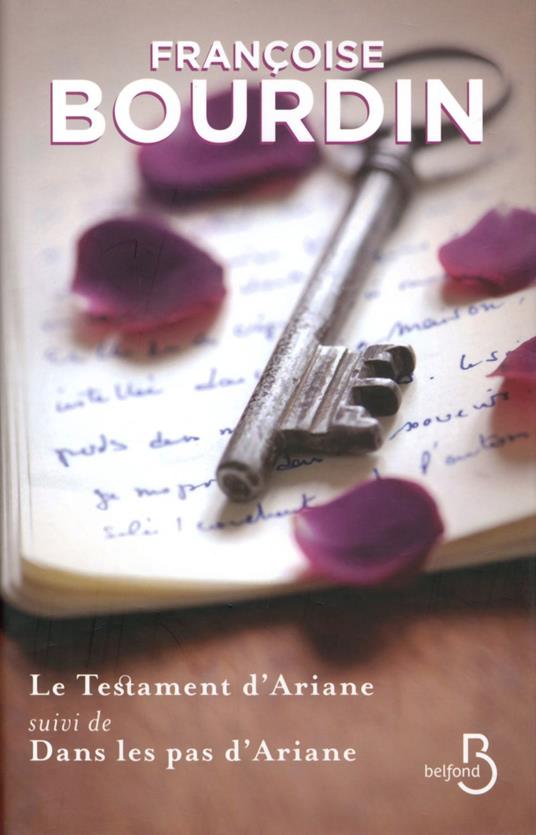 Le testament d'Ariane, suivi de dans les pas d'Ariane
