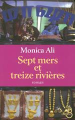 Sept mers et treize rivières