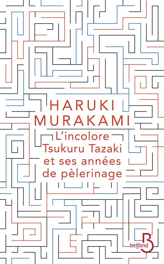 L'incolore Tsukuru Tazaki et ses années de pèlerinage
