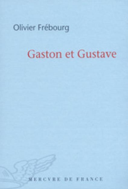 Gaston et Gustave