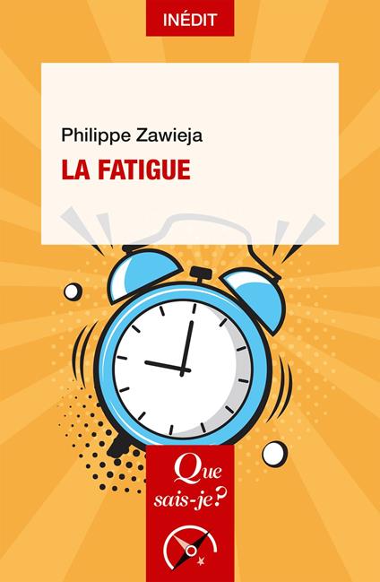 La Fatigue