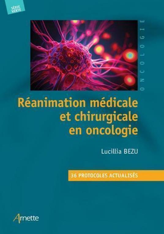 Réanimation médicale et chirurgicale en oncologie