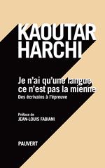 Je n'ai qu'une langue et ce n'est pas la mienne