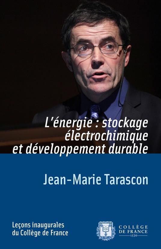 L’énergie : stockage électrochimique et développement durable