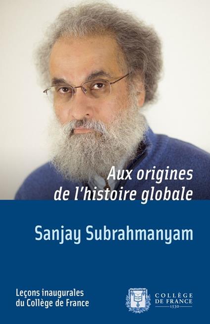 Aux origines de l’histoire globale