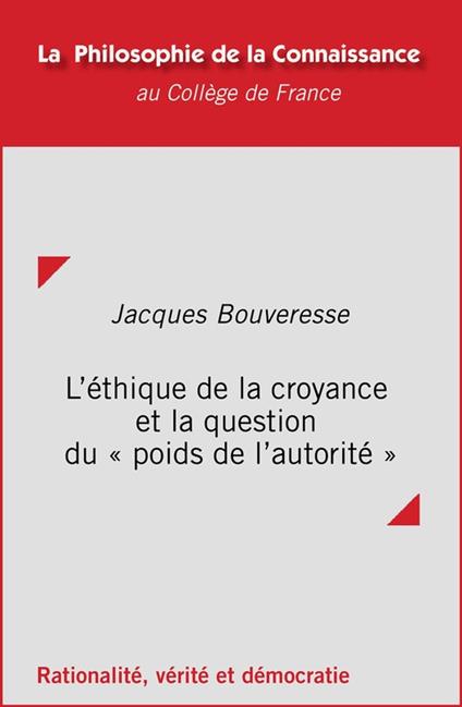 L'éthique de la croyance et la question du « poids de l’autorité »