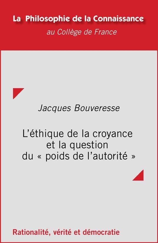 L'éthique de la croyance et la question du « poids de l’autorité »