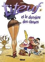 Titeuf: Le derriere des choses (5)