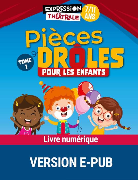 Pièces drôles pour les enfants Tome 1