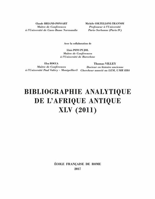 Bibliographie analytique de l’Afrique antique XLV (2011)