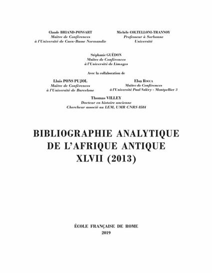 Bibliographie analytique de l’Afrique antique XLVII (2013)