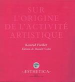 Sur l’origine de l’activité artistique