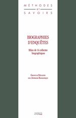 Biographies d’enquêtes