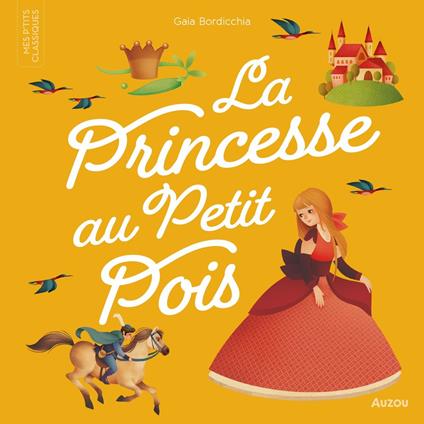 Mes P'tits Classiques - La princesse au petit pois