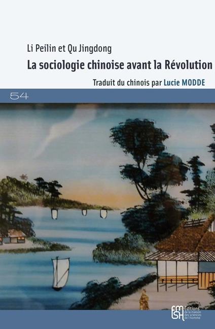 La sociologie chinoise avant la Révolution