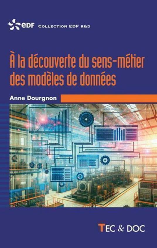 À la découverte du sens-métier des modèles de données