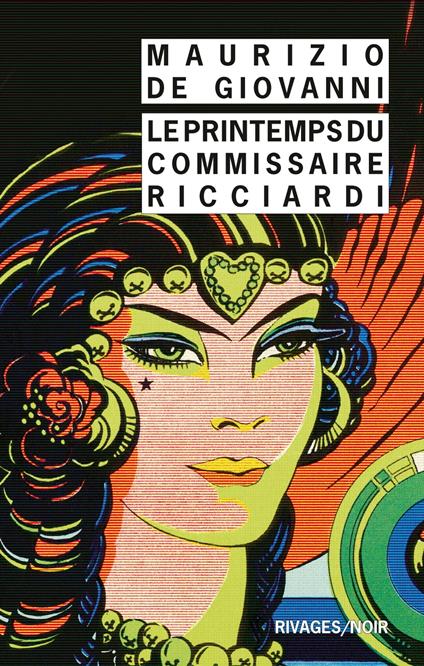 Le printemps du commissaire Ricciardi