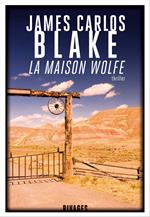 La maison Wolfe