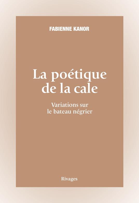 La poétique de la cale