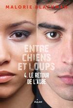 Entre chiens et loups, Tome 04