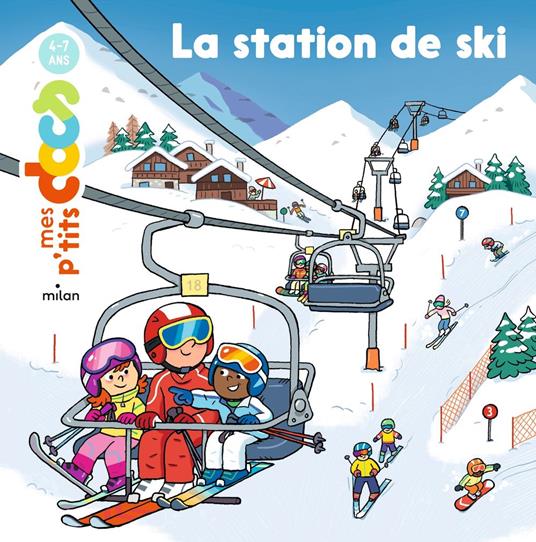 La station de ski - Stéphanie Ledu,Didier Balicevic - ebook