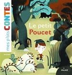 Mes p'tits contes/Mes p'tits mythes: Le petit poucet