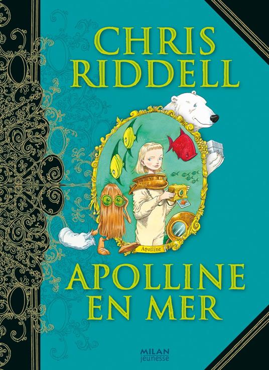 Apolline, Tome 03 - Chris Riddell,Amélie Sarn - ebook