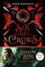 Six of crows, Tome 01