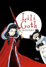 Lili Goth, Tome 02