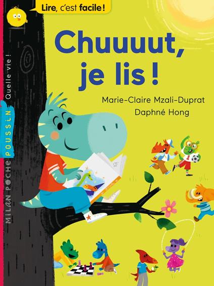 Chuuuut ! Je lis - Marie-Claire Mzali-Duprat,Daphné Hong Tuan Ha - ebook
