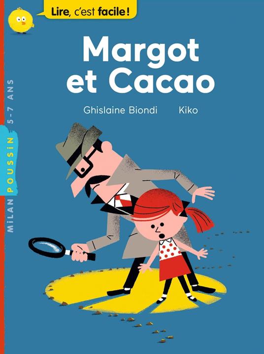 Margot et cacao NE - Ghislaine BIONDI,Kiko - ebook