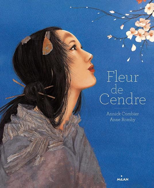 Fleur de Cendre - Annick Combier,Anne Romby - ebook