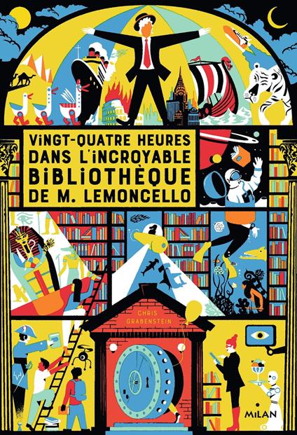 Vingt-quatre heures dans l'incroyable bibliothèque de M. Lemoncello - Chris Grabenstein,Golden Cosmos,Anath Riveline - ebook
