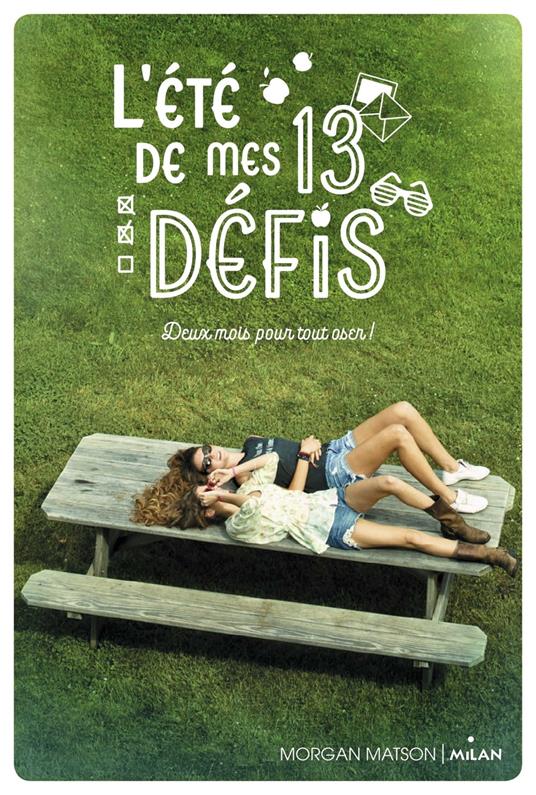L'été de mes 13 défis - Morgan Matson - ebook