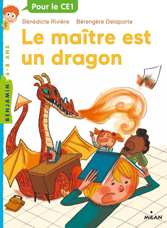 Le maître est un dragon - Bénédicte Rivière,Bérengère Delaporte - ebook