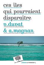 Ces îles qui pourraient disparaître