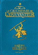 L'Épouvanteur poche, Tome 07