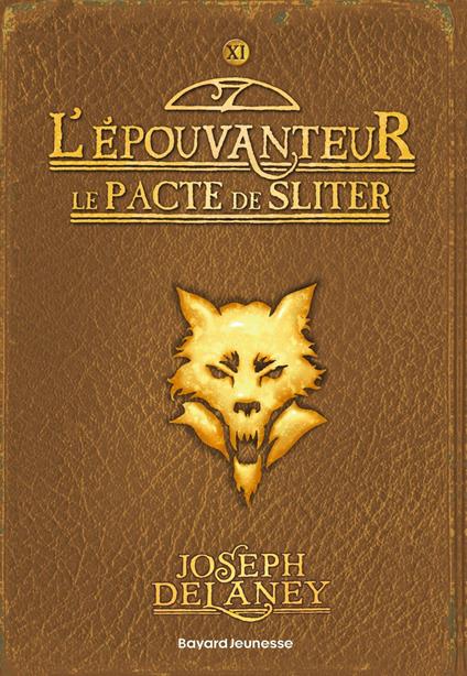L'Épouvanteur poche, Tome 11 - Joseph Delaney,Marie-Hélène Delval - ebook