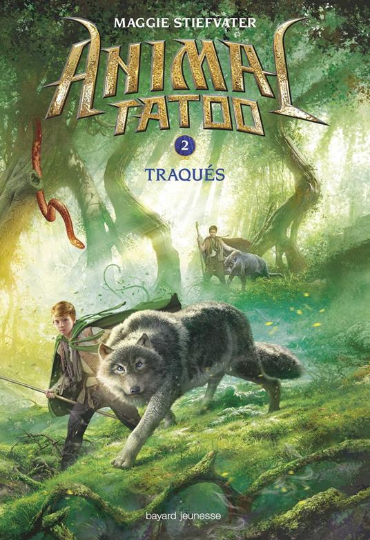 Animal Tatoo saison 1, Tome 02 - Maggie Stiefvater,Marie Leymarie - ebook