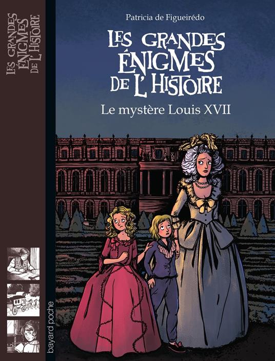 Le mystère Louis XVII - Patricia De Figueirédo,Elléa Bird - ebook